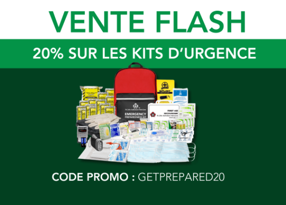 VENTE FLASH - 20% sur les kits d'urgence. Code promo : GETPREPARED20